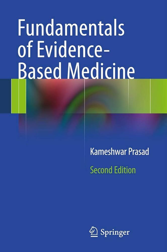 Fundamentals of Evidence Based Medicine: 9788132208303: Medicine
